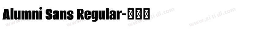 Alumni Sans Regular字体转换